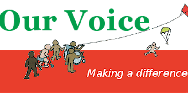 Our Voice Parents Conference, Thursday 28th November 2019