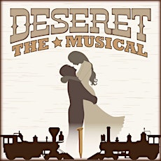 Deseret the Musical - Show tickets primary image