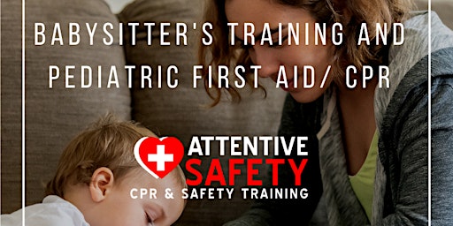 Primaire afbeelding van Babysitter's Training and Pediatric First Aid/ CPR
