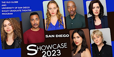 SD Showcase 2023 - The Old Globe & USD Shiley Graduate Acting Program primary image