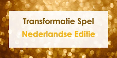 Transformatie Spel - Nederlandse Editie - Personal Development Amsterdam primary image