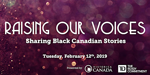 Raising Our Voices: Sharing Black Canadian Stories