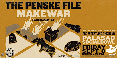 Penske File w/ MakeWar and Pro Wrestling The Band primary image