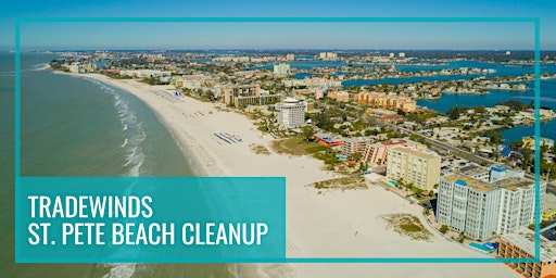TradeWinds St. Pete Beach Cleanup primary image