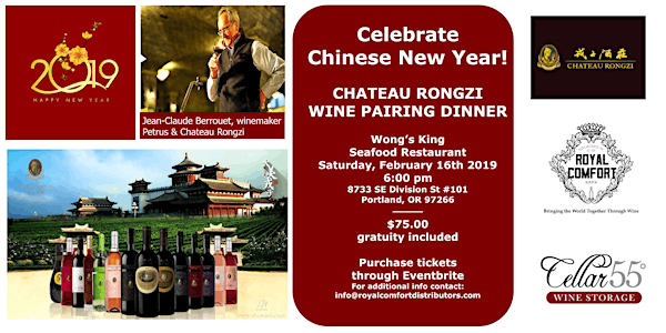 Chinese New Year - Chateau Rongzi Wine Pairing Dinner at Wong's King 