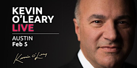 Shark Tank's Kevin O'Leary LIVE in Austin!