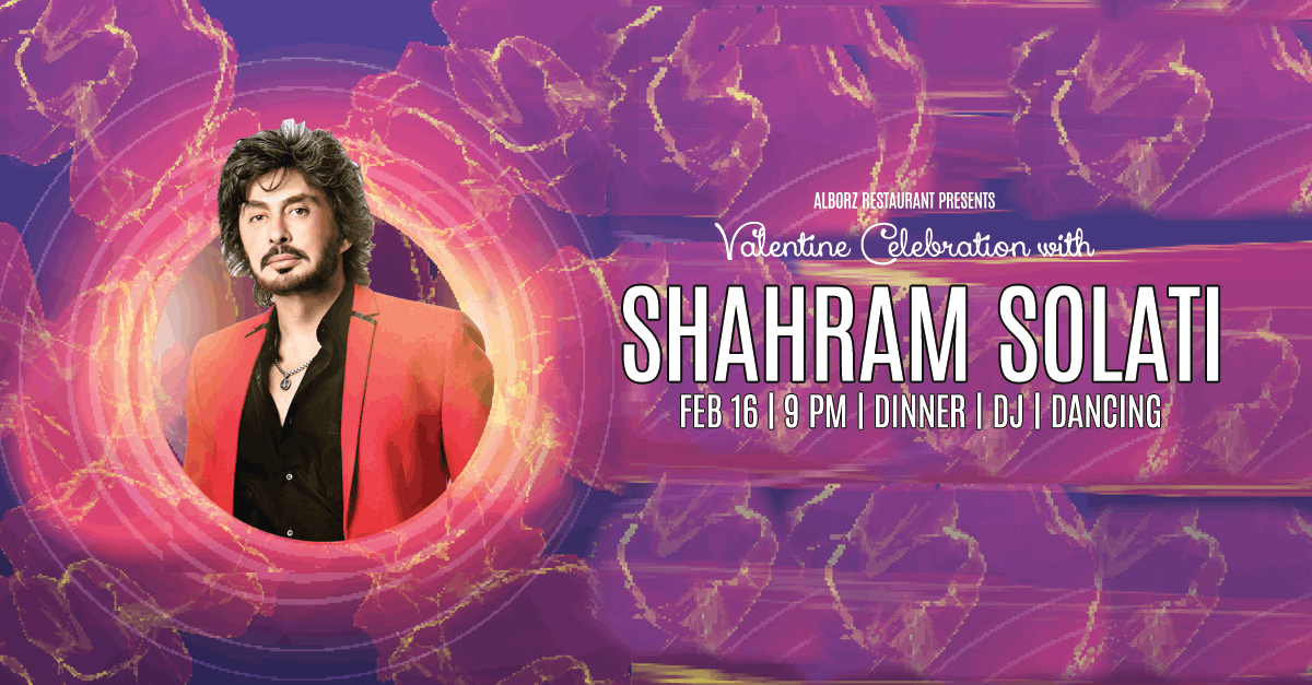 Valentine Celebration w/ Shahram Solati
