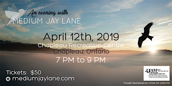 An Evening with Medium Jay Lane - Chapleau