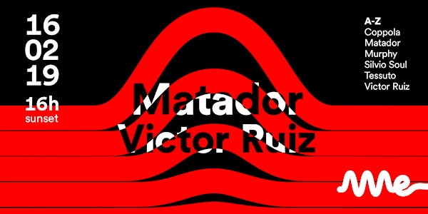 Ame Club - Matador e Victor Ruiz