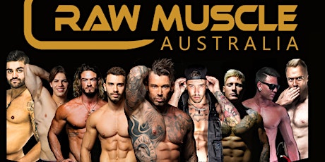 Immagine principale di LADIES NIGHT WITH RAW MUSCLE OG'S IN BENDIGO! 