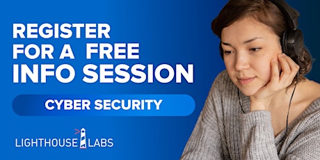 Imagem principal do evento FREE Info Session for Lighthouse Labs' CYBERSECURITY Program