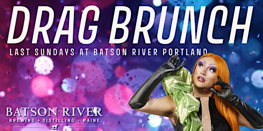 Drag Brunch at Batson River primary image