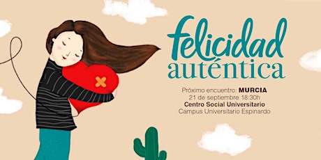 Imagen principal de Felicidad Auténtica Murcia