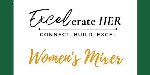 Image principale de Excelerate HER Women's Mixer -- Manchester, NH Business Networking Event