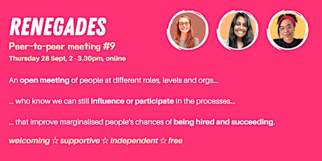 Renegades #9: peer-to-peer chat on making our workplaces radically fairer primary image