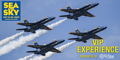 Sea & Sky Air Show 2023: VIP Experience presented by VyStar Credit Union primary image