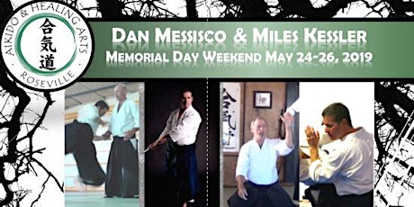 Messisco / Kessler: Memorial Day Weekend 2019: Aikido & Non-Duality primary image