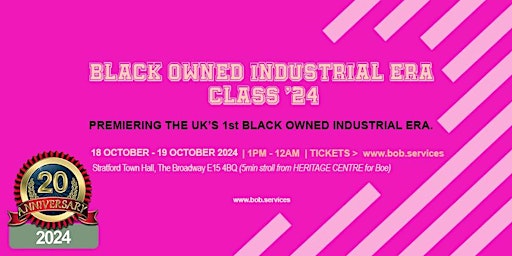 Imagem principal do evento THE UK'S 2nd BLACK OWNED INDUSTRIAL ERA START UP '24
