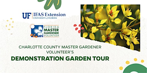 Imagem principal do evento Charlotte County Master Gardener Volunteer’s Demonstration Garden Tour