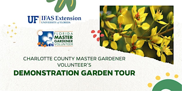 Charlotte County Master Gardener Volunteer’s Demonstration Garden Tour