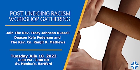 Imagen principal de Post Undoing Racism Workshop Gathering