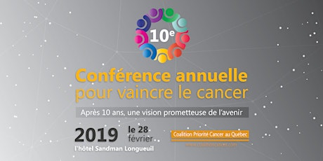 Imagen principal de 10e Conférence pour vaincre le cancer: Après 10 ans, une vision prometteuse de l’avenir
