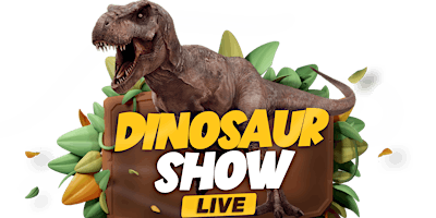 Dinosaur Show Live! Omagh primary image