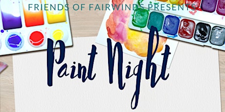 Imagem principal do evento Friends of Fairwinds Paint Night