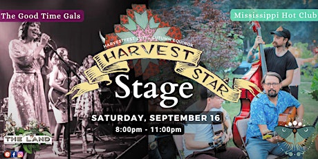 Imagem principal do evento Harvest Star Stage presents The Good Time Gals & Mississippi Hot Club