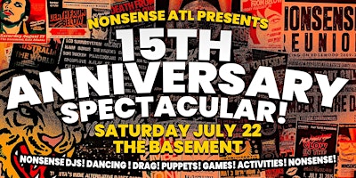 NonsenseATL’s 15th Anniversary Spectacular