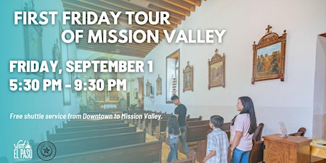 First Friday Tour of Mission Valley - September primary image