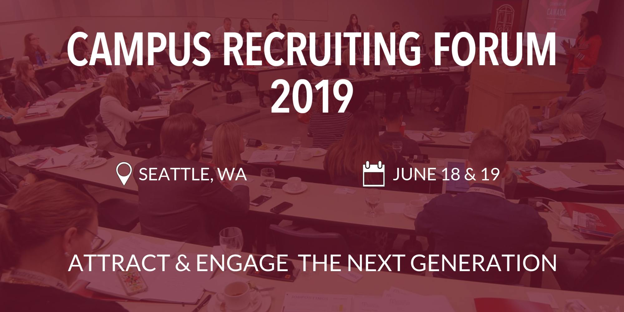 Campus Recruiting Forum 2019 - Seattle, WA