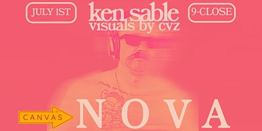 Imagen principal de Nova with Ken Sable @ Canvas