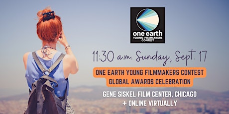 One Earth Young Filmmakers Contest Global Awards Celebration (In Person) primary image