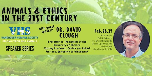 Animals and Ethics in the 21st Century with Dr. David Clough