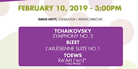 Orchestra Borealis plays Tchaikovsky- Symphony 5,  Bizet - L’arlesienne Suite 1 and Joel Toews