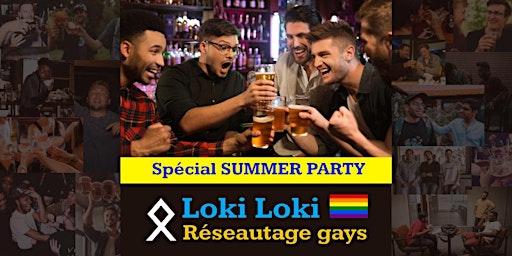 Imagem principal do evento Loki Loki: Rencontres amicales gays - Juillet 2023 / Thème: Summer Party