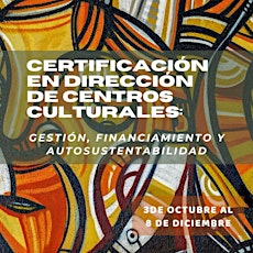 Hauptbild für Certificación en Dirección de Centros Culturales: Gestión, Financiamiento y