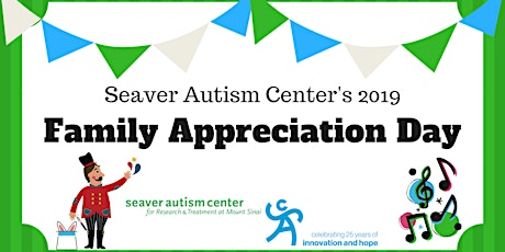 Seaver Autism Center - 2019 Family Appreciation Day primary image