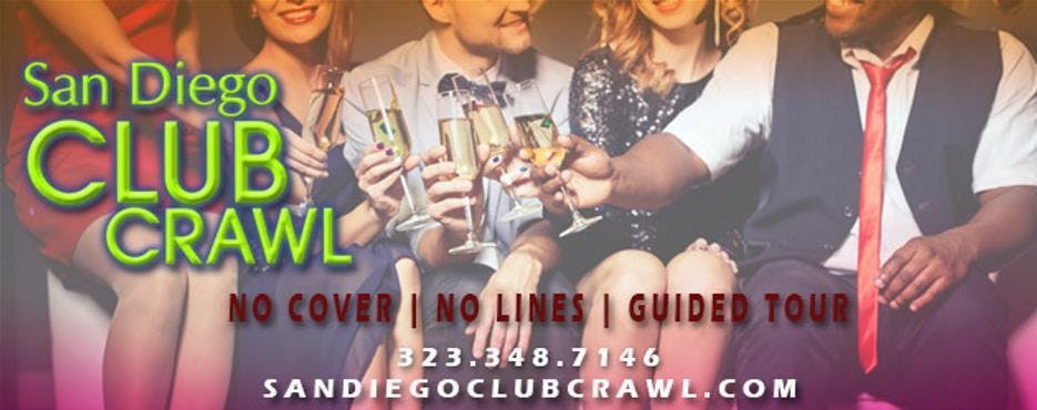 San Diego Club Crawl: Exclusive Gaslamp NightClubs & Free Drinks
