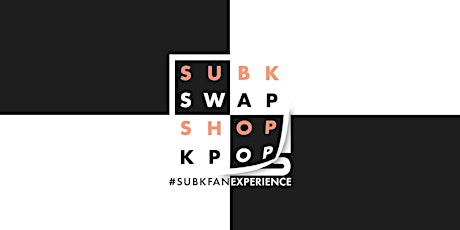 SubK Fan Experience: Swap, Shop, and K-Pop primary image