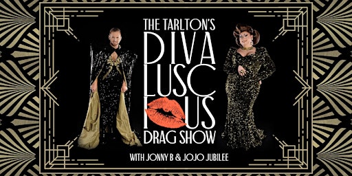 Imagen principal de The Tarlton's Divaluscious Drag Dinner Show | Hosted By Jojo Jubilee