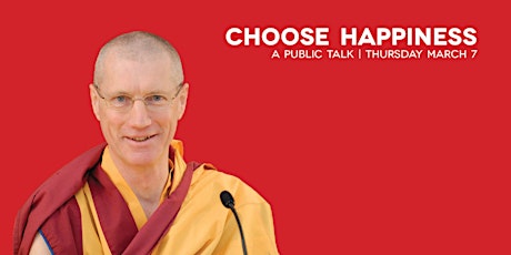 A Public Talk - Choose Happiness primary image