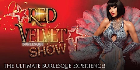 Red Velvet Burlesque Show