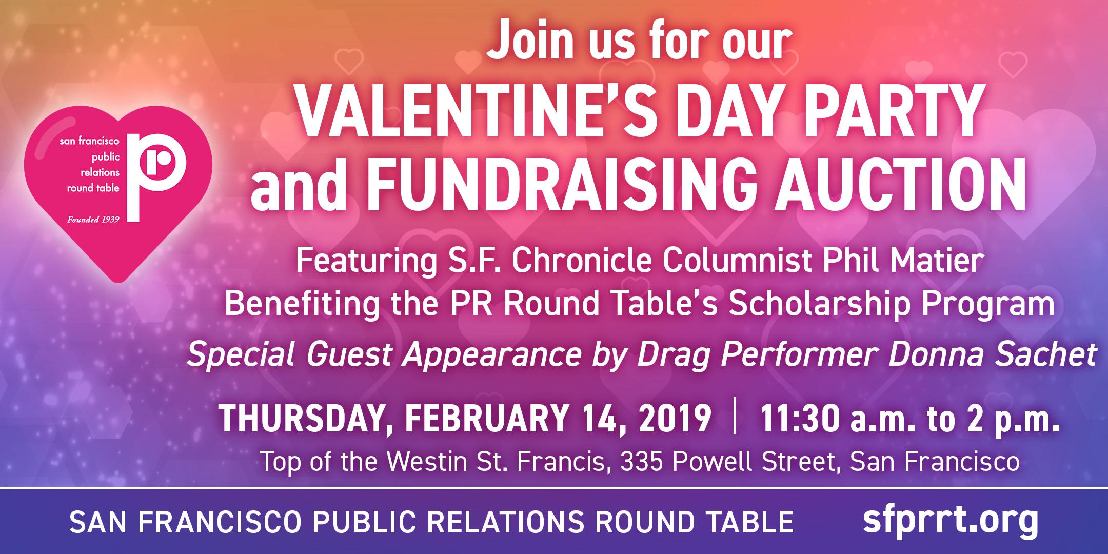 San Francisco Public Relations Round Table Valentine's Bash; Featuring the Chron's Phil Matier & Entertainer Donna Sachet