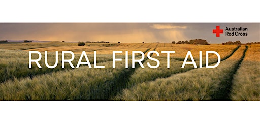 Primaire afbeelding van Free Rural First Aid Training (Bellbridge)