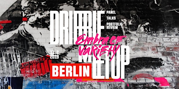 Dribbble Berlin meetup: Embrace variety