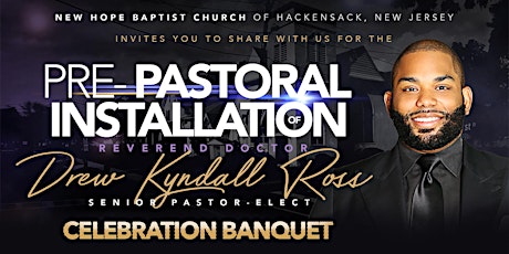 Pastoral Installation Banquet for Rev. Dr. Drew Kyndall Ross primary image