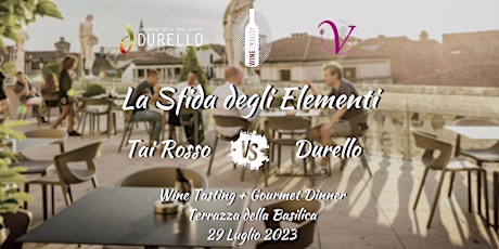 Hauptbild für Durello VS Tai Rosso @ Basilica Palladiana 29.07.2023