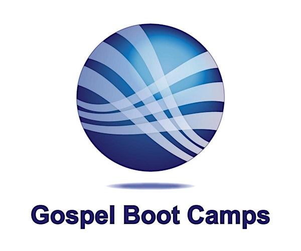 Gospel Boot Camp - May 2-3, 2014 Registration